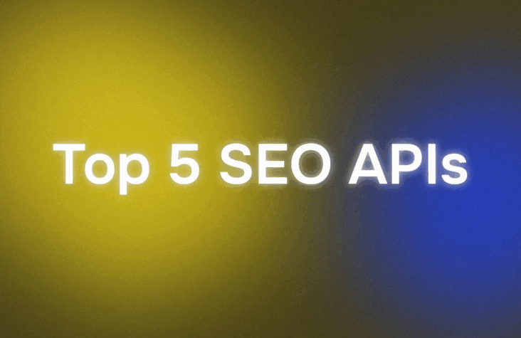 Top 5 APIs for SEO